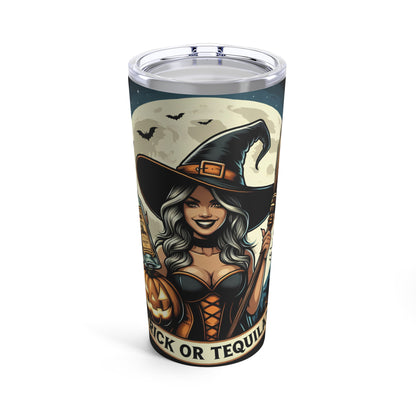 Trick or Tequila? 20 oz Tumbler