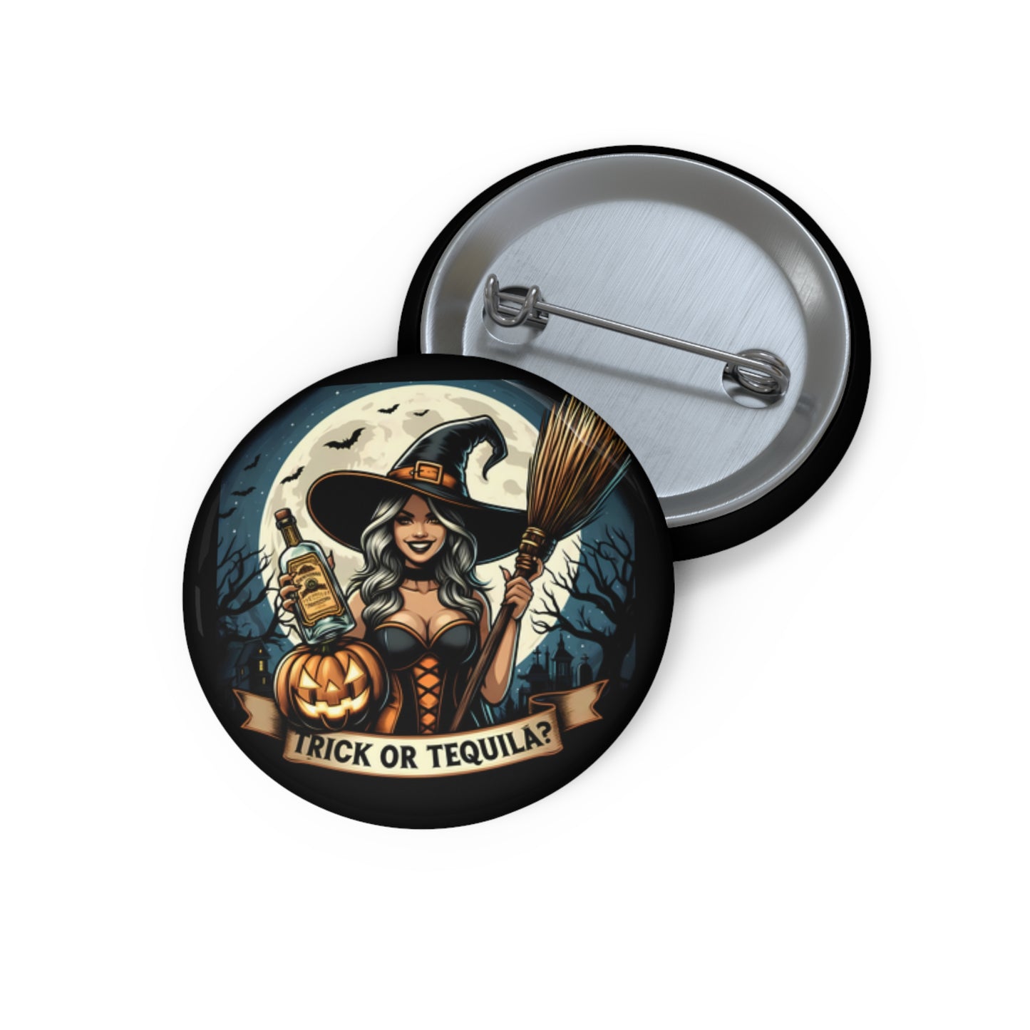 Trick or Tequila? - Witch-Themed Halloween Pin Button